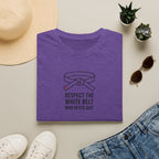 Respect the White Belt T-Shirt