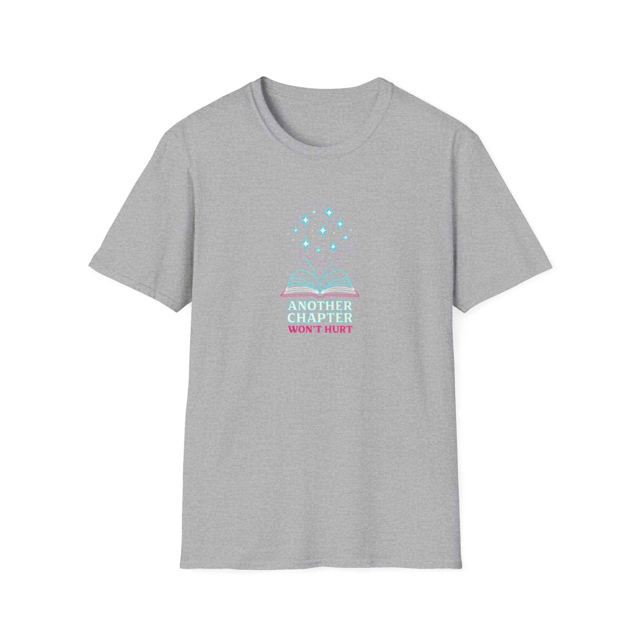 Another Chapter Won't Hurt T-Shirt