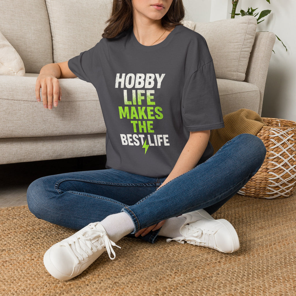 Hobby Life Best Life T-Shirt